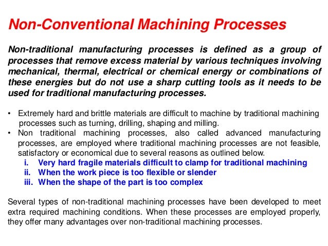 15. Non Conventional Machining Processes 15. Non Conventional Machining Processes