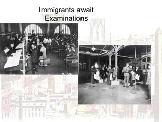 Immigrants await
Examinations
 