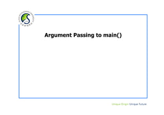 Argument Passing to main()
 