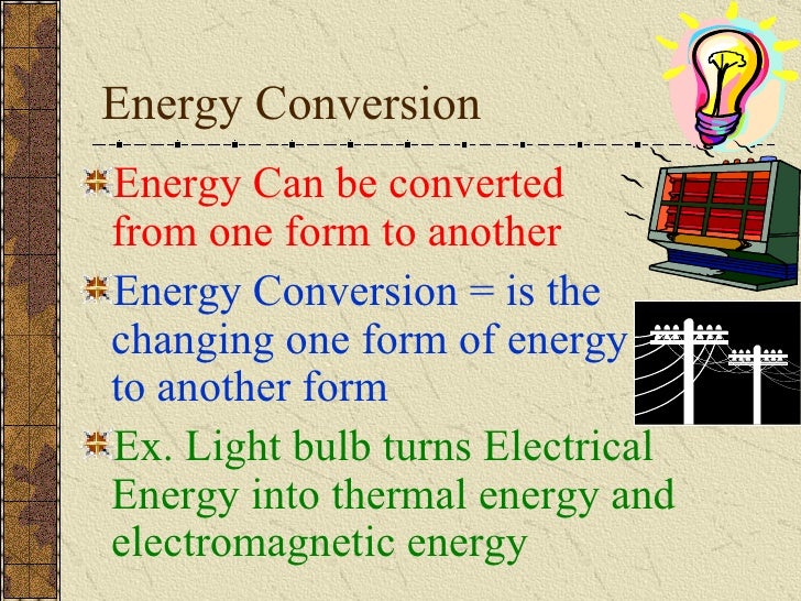 15 2 Energy Conversion And Conservation