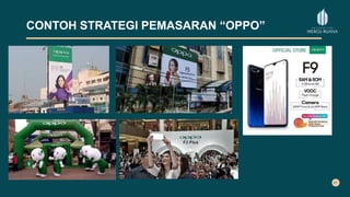 CONTOH STRATEGI PEMASARAN “OPPO”
 