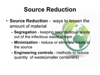 Source Reduction Tech Bio - Medical Waste Management | PPTX