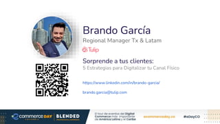 Brando García
Regional Manager Tx & Latam
Sorprende a tus clientes:
5 Estrategias para Digitalizar tu Canal Físico
https://www.linkedin.com/in/brando-garcia/
brando.garcia@tulip.com
 