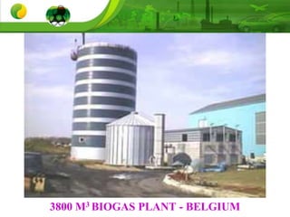 3800 M3 BIOGAS PLANT - BELGIUM
 