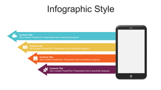 Get a modern PowerPoint Presentation that is beautifully designed.
Contents Title
Get a modern PowerPoint Presentation that is beautifully designed.
Contents Title
Get a modern PowerPoint Presentation that is beautifully designed.
Contents Title
Get a modern PowerPoint Presentation that is beautifully designed.
Contents Title
Infographic Style
 