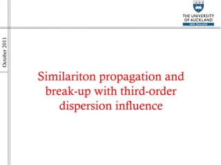 Similariton propagation and break-up with  third-order dispersion influence 
