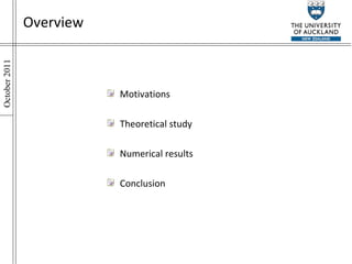Overview Motivations Theoretical study Numerical results Conclusion 