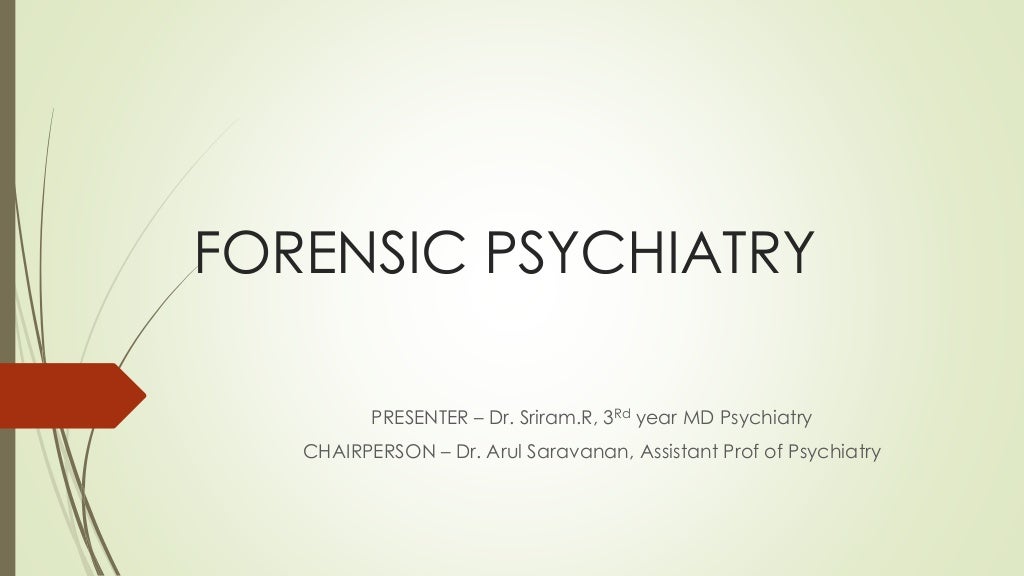 Forensic Psychiatry