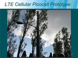 LTE Cellular Picocell Prototype
 