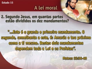 A Lei Moral - Ouvindo a Voz de Deus, Estudo Bíblico, Igreja Adventista