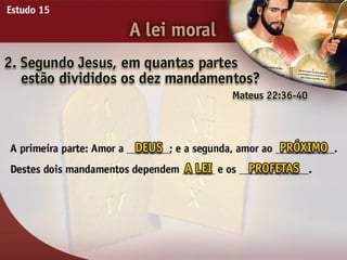 A Lei Moral - Ouvindo a Voz de Deus, Estudo Bíblico, Igreja Adventista