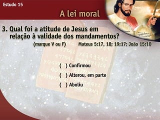 A Lei Moral - Ouvindo a Voz de Deus, Estudo Bíblico, Igreja Adventista