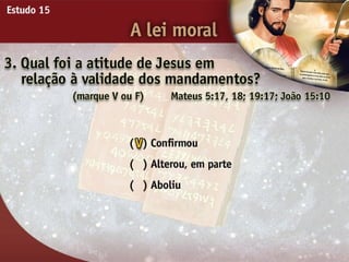 A Lei Moral - Ouvindo a Voz de Deus, Estudo Bíblico, Igreja Adventista