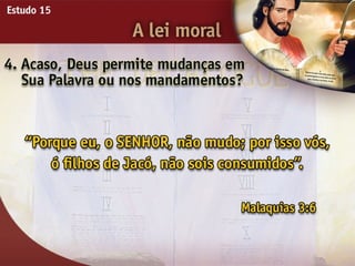 A Lei Moral - Ouvindo a Voz de Deus, Estudo Bíblico, Igreja Adventista