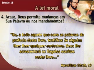 A Lei Moral - Ouvindo a Voz de Deus, Estudo Bíblico, Igreja Adventista