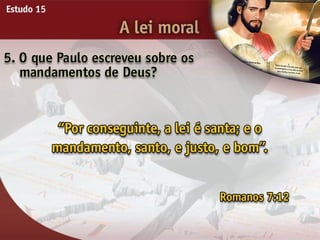 A Lei Moral - Ouvindo a Voz de Deus, Estudo Bíblico, Igreja Adventista