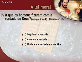 A Lei Moral - Ouvindo a Voz de Deus, Estudo Bíblico, Igreja Adventista