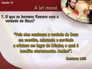 A Lei Moral - Ouvindo a Voz de Deus, Estudo Bíblico, Igreja Adventista