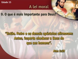 A Lei Moral - Ouvindo a Voz de Deus, Estudo Bíblico, Igreja Adventista