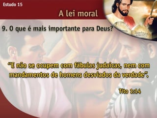 A Lei Moral - Ouvindo a Voz de Deus, Estudo Bíblico, Igreja Adventista