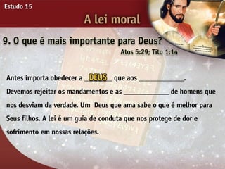 A Lei Moral - Ouvindo a Voz de Deus, Estudo Bíblico, Igreja Adventista