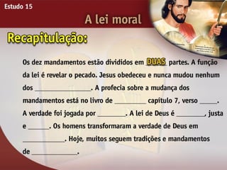 A Lei Moral - Ouvindo a Voz de Deus, Estudo Bíblico, Igreja Adventista