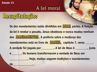 A Lei Moral - Ouvindo a Voz de Deus, Estudo Bíblico, Igreja Adventista