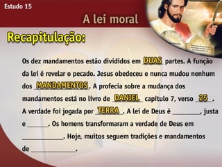 A Lei Moral - Ouvindo a Voz de Deus, Estudo Bíblico, Igreja Adventista