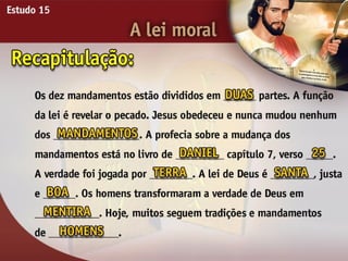A Lei Moral - Ouvindo a Voz de Deus, Estudo Bíblico, Igreja Adventista