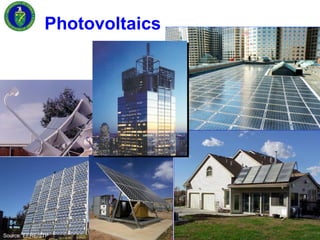 Photovoltaics Source: EERE/STP 