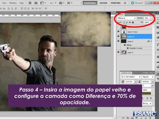 Passo 4 – Insira a imagem do papel velho e
configure a camada como Diferença e 70% de
opacidade.
 