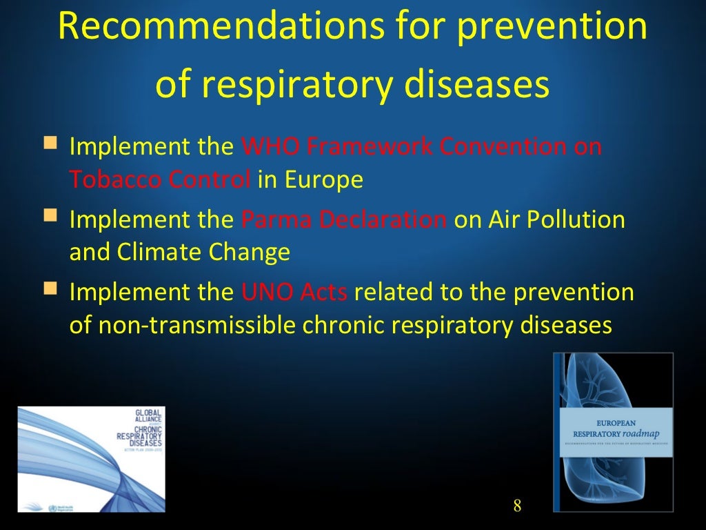 New strategies of Prevention of Respiratory Diseases