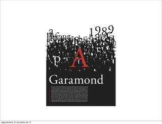 segunda-feira, 21 de janeiro de 13
 