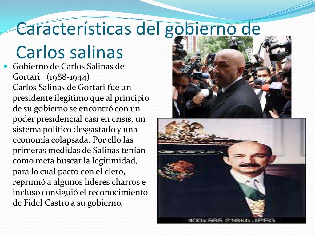 15 gobierno de carlos salinas de gortari 15 gobierno de carlos salinas de gortari