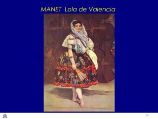 10
MANET Lola de Valencia