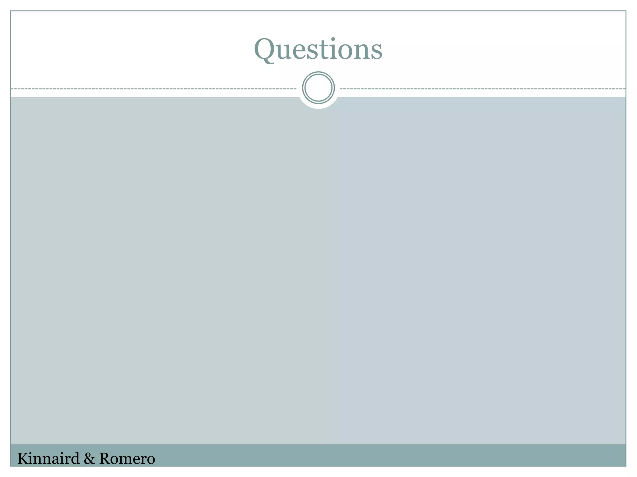 QuestionsKinnaird & Romero