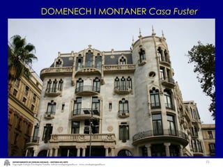 DOMENECH I MONTANER  Casa Fuster DEPARTAMENTO DE CIENCIAS SOCIALES – HISTORIA DEL ARTE Copyright Colegio Escolapias Gandia  info@escolapiasgandia.es  www.escolapiasgandia.es 