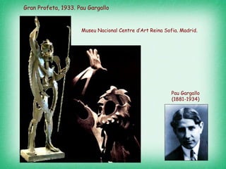15. p. gargallo.el profeta | PPT
