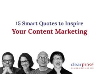 15 Smart Quotes to Inspire Your Content Marketing