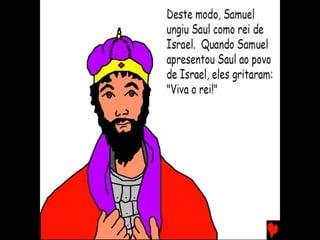 SAUL, UM REI BONITO E TOLO