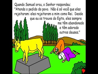 SAUL, UM REI BONITO E TOLO