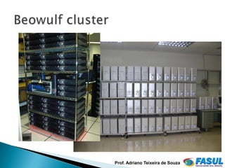 Prof. Adriano Teixeira de Souza
 