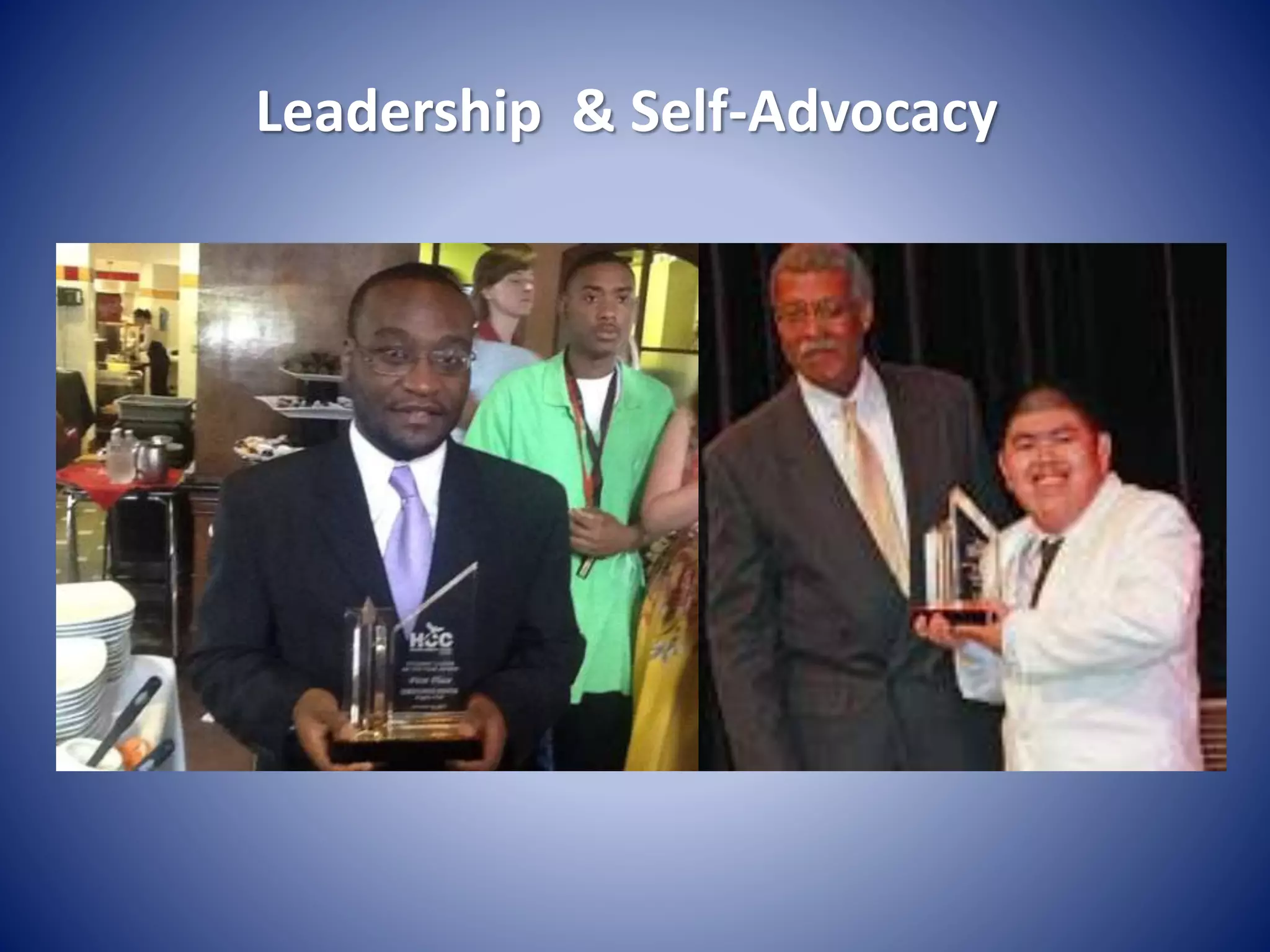 Leadership & Self-Advocacy
Student Leader of the Year Award
 