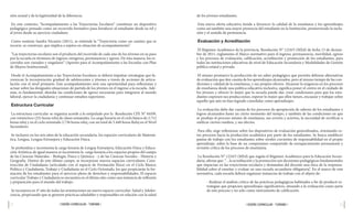 22 23
| DISEÑO CURRICULAR - TURISMO |
| DISEÑO CURRICULAR - TURISMO |
Evaluación y Acreditación
 