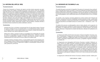 44 45
| DISEÑO CURRICULAR - TURISMO |
| DISEÑO CURRICULAR - TURISMO |
3.6. GEOGRAFÍA DE TUCUMÁN (6° año)
Fundamentación
El estudio del espacio curricular de Geografía de Tucumán en la orientación, busca profundi-
zar los contenidos del territorio tucumano a escala local analizando las distintas dimensiones:
políticas, poblacionales, ambientales, económicas y turísticas, que explican la configuración del
territorio provincial en el marco regional del NOA. Este espacio pretende acercar al estudiante
con el medio geográfico como condicionante básico de la actividad turística, el ocio y el tiempo
libre.
De acuerdo a esto, el espacio curricular analizará los circuitos turísticos de la Provincia de
Tucumán e interpretará las diversas modalidades turísticas existentes en ellos, estableciendo
relación con fenómenos y factores que interactúan en el ambiente natural, donde la sociedad
tucumana desarrolla sus actividades turísticas en contextos socio – económicos y socio - cul-
turales.
El análisis de los procesos sociodemográficos están en íntima relación con la ocupación y la
organización del territorio, teniendo en cuenta el proceso de poblamiento, la conformación de
las ciudades y la configuración de los espacios productivos, circuitos turísticos, esto permite
explicar, reflexionar y comprender las actuales interrelaciones culturales de la población en la
provincia.
Contenidos
La Organización Política del Territorio Tucumano: el Espacio Geográfico Tucumano, cam-
bios y continuidades. Configuración del territorio provincial: etapas. La cosmovisión de
los pueblos originarios. Configuración política del estado provincial. Posición geográfica,
ventajas y desventajas. Modelo político de Tucumán y la República Argentina. El Estado y
la sociedad civil.
La Organización socio-demográfica del Territorio Tucumano: sociedad y Población: sis-
temas y proceso de cambio territorial. Ocupación del espacio: poblamiento prehistórico
e indígena, la penetración española, focos de poblamiento. Fundación de ciudades. Or-
ganización territorial actual: Las ciudades, el uso del suelo urbano, las áreas residenciales,
industrial, comercial y la zona periurbana. El crecimiento urbano: conformación del Gran
San Miguel de Tucumán; segregación socio espacial. El espacio rural: uso del suelo rural.
Actividades de la población rural. La población crece: las corrientes migratorias modernas,
indicadores demográficos: natalidad, mortalidad, censos de población. Democracia, dere-
chos humanos y participación ciudadana: El voto a los 16 Años, los derechos de los pueblos
originarios.
La Organización Ambiental del Territorio Tucumano: ambientes naturales. Análisis parti-
3.5. HISTORIA DEL ARTE (6° AÑO)
Fundamentación
Dentro de la Orientación en Turismo, este espacio curricular intenta representar una opor-
tunidad propicia para ampliar el abordaje del turismo como práctica social que manifiesta
rasgos del contexto actual. Ampliación de posibilidades de desplazamiento y movilidad de los
grupos y de los sujetos, de visualizar la geografía y la historia como bienes de consumo que se
ponderan y validan desde perspectivas relacionadas al consumo y al mercado. En este sentido,
el patrimonio cultural se valora desde tales perspectivas y exige el desarrollo de la capacidad
del juicio crítico frente a los mecanismos económicos que rigen la validación y circulación de
los bienes culturales como parte de la lógica contemporánea. En función de lo expuesto, se
plantean procedimientos de análisis, razonamiento y categorización que permitirán la cons-
trucción conceptual respecto de los sistemas simbólicos que presenta el arte, que se concretan
en obras musicales, visuales, audiovisuales, teatrales, como así también, contenidos referidos a
las distintas formas de producción artística individual y colectiva.
Contenidos
Introducción al Arte y a la Estética: concepción del Arte. El valor desde la estética. Teoría de
los valores: Axiología. El arte y la creación artística. La actividad humana estético-valorati-
va. El hombre como ser social creador de bienes, en un espacio y tiempo determinado. Los
bienes culturales como soporte espiritual de la cultura.
Historia de la cultura: concepto de cultura en el paradigma de la modernidad. El concepto
de cultura en el paradigma de la post-modernidad: interacciones, influencias contextos
diversos de manifestaciones culturales. La cultura como forma de concebir y ejercer las
manifestaciones de la vida social. El rol de la cultura en el cambio social.
Lenguajes Artísticos: el lenguaje artístico. La potencialidad expresiva de los lenguajes artís-
ticos. Lenguajes artísticos y grupos sociales protagónicos, diversas expresiones: la plástica,
la música, la danza, el teatro, lo audiovisual, lo digital, lo transdisciplinar. Industrias cultu-
rales: producción y promoción.
 