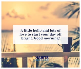 150 Beautiful Good Morning Quotes and Sayings to Inspire You Every Day ...