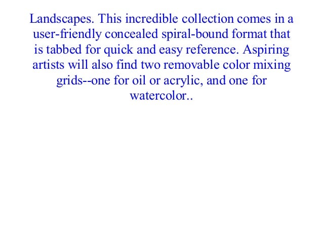 1 500 Color Mixing Recipes For Oil Acrylic Watercolor Achieve Pre