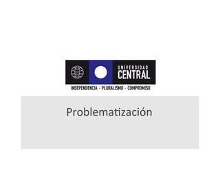 ProblemaRzación	
  
 