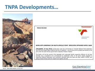 18
TNPA Developments…
Source: TNPA Media Release 22 July 2015
 
