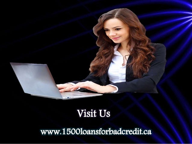 1500 Loans For Bad Credit Superb Means For Getting Cash For Financia